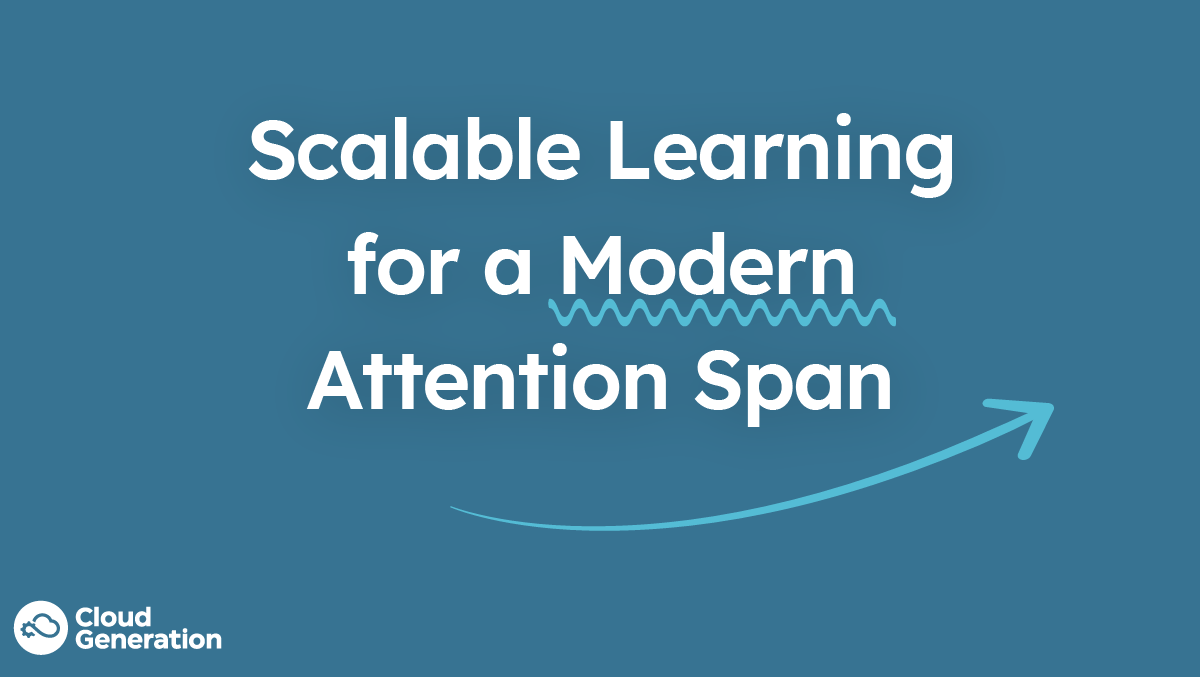 Scalable learning for a modern attention span